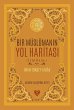 Bir Müslümanin Yol Haritasi (eBook,... - Bild 1