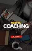 Mindful Coaching (eBook, ePUB)