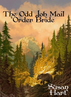 The Odd Job Mail Order Bride (eBook, ePUB) - Hart, Susan