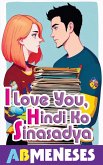 I Love You, Hindi Ko Sinasadya (eBook, ePUB) I Love You, Hindi Ko Sinasadya (eBook, ePUB)