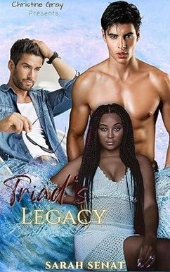 Triad's Legacy (eBook, ePUB) - Senat, Sarah