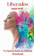 Liberados - Tu Camino hacia la Libertad... - Bild 1