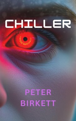 Chiller (eBook, ePUB) - Birkett, Peter