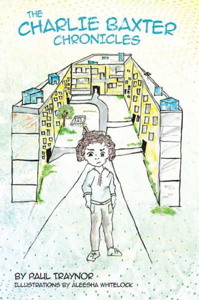 The Charlie Baxter Chronicles (eBook, ePUB) The Charlie Baxter Chronicles (eBook, ePUB)