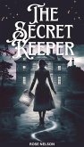 The Secret Keeper (eBook, ePUB) The Secret Keeper (eBook, ePUB)