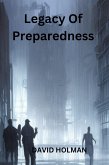Legacy of Preparedness (eBook, ePUB) Legacy of Preparedness (eBook, ePUB)