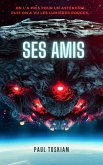 Ses Amis (eBook, ePUB)