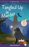 Tangled Up in Murder (The Alchemical Tales, #8) (eBook, ePUB) Tangled Up in Murder (The Alchemical Tales, #8) (eBook, ePUB)