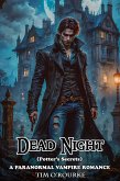 Dead Night (Potter's Secrets): A Paranormal Vampire Romance (Kiera Hudson Vampire Detective Series Two, #2) (eBook, ePUB)