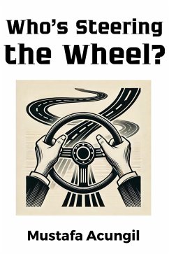 Cover Who's Steering The Wheel? (Life Skills, #2) (eBook, ePUB)