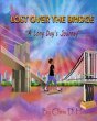 Lost Over the Bridge (1, #1) (eBook,... - Bild 1