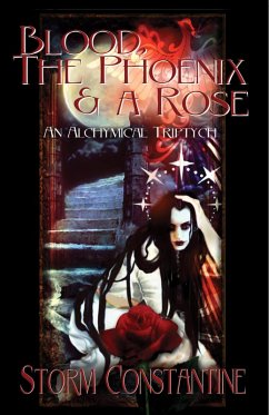 Cover Blood, Phoenix & A Rose: An Alchemical Triptych (Stories of the Wraeththu Mythos, #2) (eBook, ePUB)