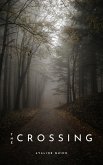 The Crossing (eBook, ePUB) The Crossing (eBook, ePUB)