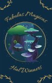 Fabulas Magicas (Hal Winners, #1) (eBook, ePUB) Fabulas Magicas (Hal Winners, #1) (eBook, ePUB)
