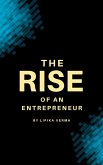 The Rise of an Entrepreneur (eBook, ePUB)