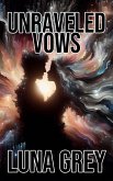 Unraveled Vows (eBook, ePUB) Unraveled Vows (eBook, ePUB)