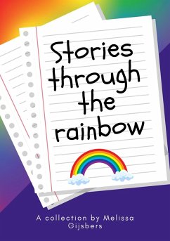 Cover Stories Through The Rainbow (eBook, ePUB)