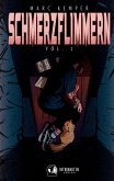 Schmerzflimmern Vol. 1 Schmerzflimmern Vol. 1