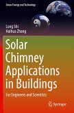 Solar Chimney Applications in Buildings
