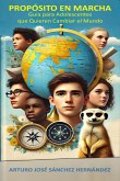 Propósito en Marcha (Adolescentes con Propósito, #1) (eBook, ePUB)