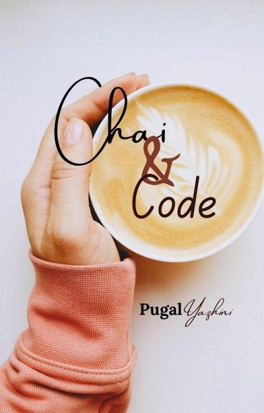 Chai & Code (Symphony of Threads, #3) (eBook, ePUB) Chai & Code (Symphony of Threads, #3) (eBook, ePUB)