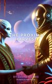 The Proxima Harvest (eBook, ePUB)