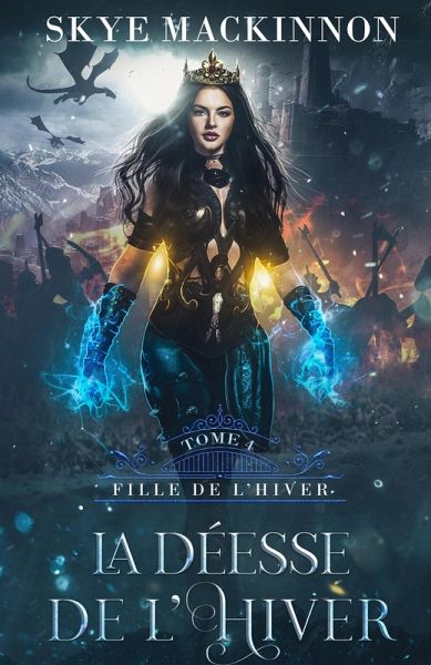 La Déesse de l'Hiver (Fille de l'hiver, #4) (eBook, ePUB)