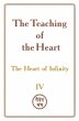 The Teaching of the Heart: Volume IV -... - Bild 1