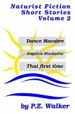 Naturist Fiction Short Stories, Volume 2 (Naturist Short Stories, #2) (eBook, ePUB) Naturist Fiction Short Stories, Volume 2 (Naturist Short Stories, #2) (eBook, ePUB)