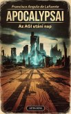 ApocalypsAI Az AGI utáni nap (eBook, ePUB)