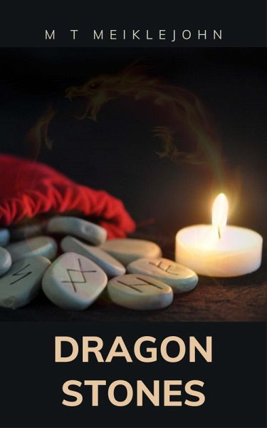 Dragon Stones (The Return of the Dragons, #1.2) (eBook, ePUB)