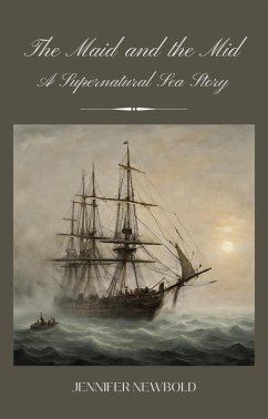 Cover The Maid and the Mid: A Supernatural Sea Story (eBook, ePUB)