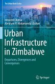 Urban Infrastructure in Zimbabwe Urban Infrastructure in Zimbabwe