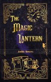 The Magic Lantern (The Magic Lantern Series, #1) (eBook, ePUB)