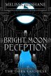 Bright Moon Deception (The Books of the... - Bild 1