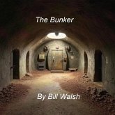 The Bunker (eBook, ePUB)