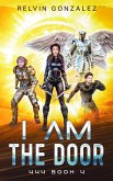 I am the Door (444, #4) (eBook, ePUB)