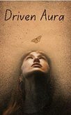 Driven Aura (eBook, ePUB) Driven Aura (eBook, ePUB)
