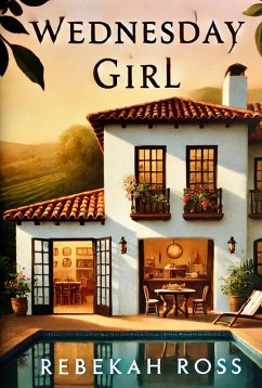 Wednesday's Girl (eBook, ePUB) - Ross, Rebekah