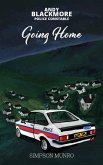 Going Home (Andy Blackmore Police Constable, #3) (eBook, ePUB) Going Home (Andy Blackmore Police Constable, #3) (eBook, ePUB)
