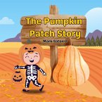 The Pumpkin Patch Story (eBook, ePUB)