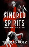 Kindred Spirits (Dead Man) (eBook, ePUB) Kindred Spirits (Dead Man) (eBook, ePUB)