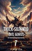 Thick-Skinned Evil Genius (eBook, ePUB) Thick-Skinned Evil Genius (eBook, ePUB)