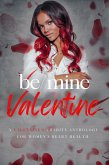 Be Mine, Valentine (Diverse Romance Anthologies) (eBook, ePUB)