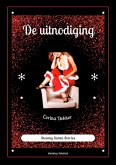 De uitnodiging (Steamy Santa Stories, #5) (eBook, ePUB) De uitnodiging (Steamy Santa Stories, #5) (eBook, ePUB)