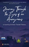 Journey Through the Eyes of an Anonymous (eBook, ePUB) Journey Through the Eyes of an Anonymous (eBook, ePUB)