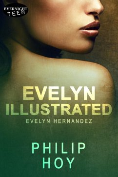 Evelyn Illustrated (Evelyn Hernandez, #3) (eBook, ePUB) - Hoy, Philip