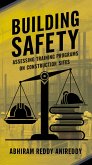 Building Safety: Assessing Training Programs on Construction Sites (eBook, ePUB)