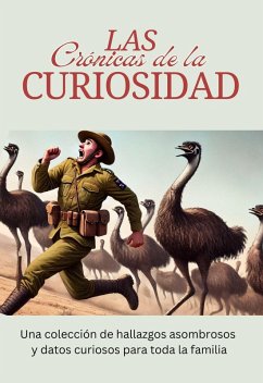 Las Crónicas de la Curiosidad (eBook, ePUB) - Perez, Naraleska