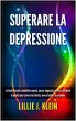 Superare la Depressione: Le Tecniche... - Bild 1